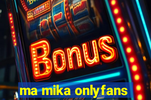 ma mika onlyfans